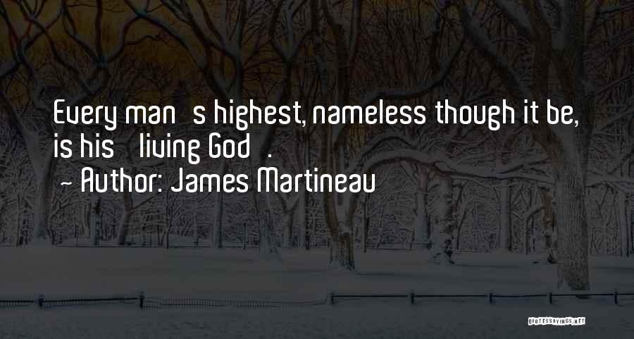 James Martineau Quotes 166031