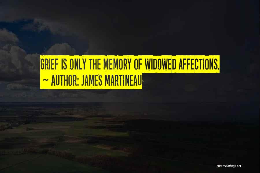 James Martineau Quotes 942718