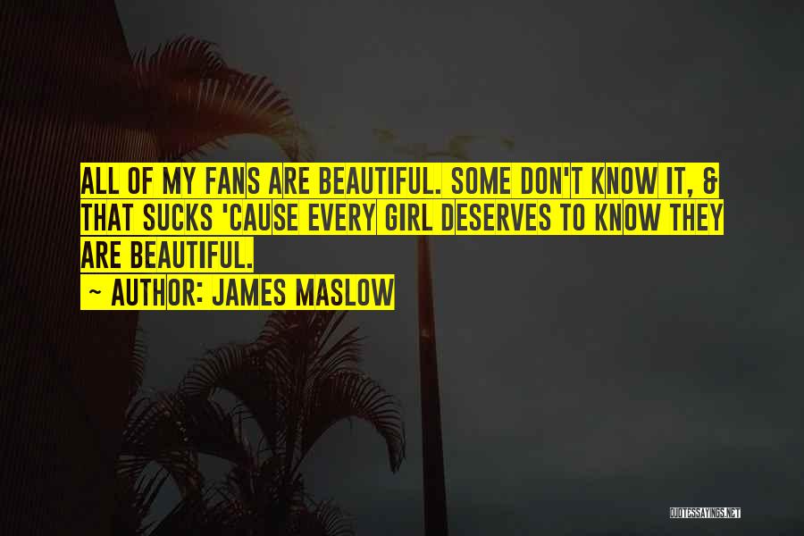 James Maslow Quotes 1270978