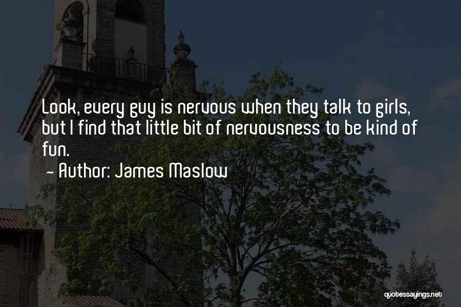 James Maslow Quotes 1803001