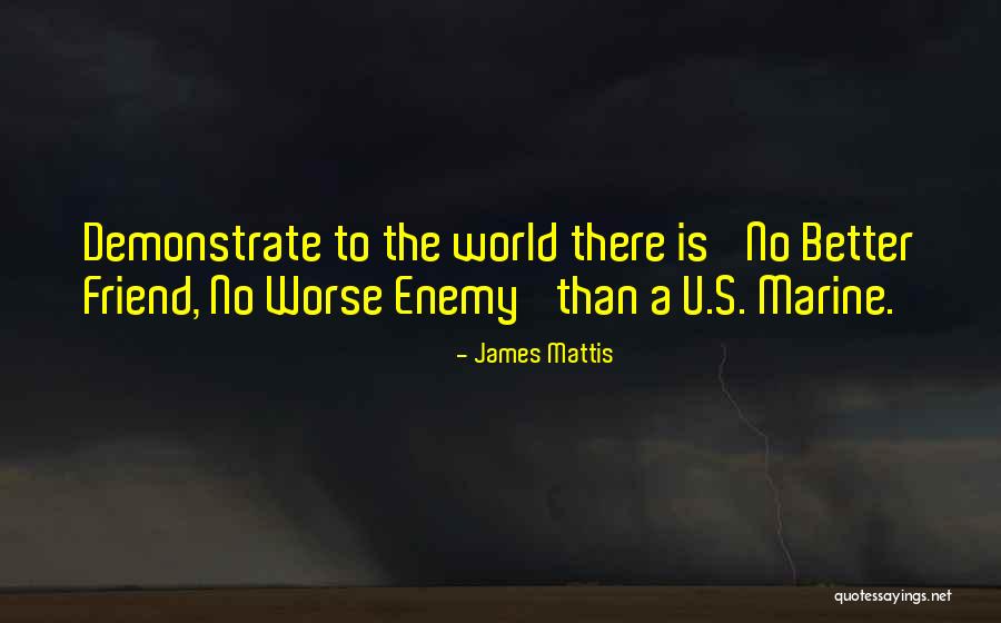 James Mattis Quotes 1822901