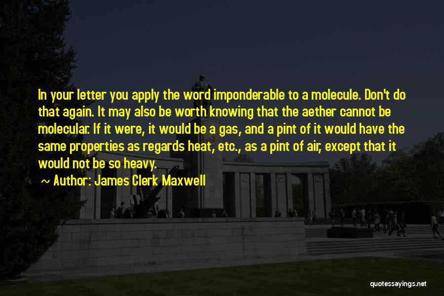 James Maxwell Clerk Quotes By James Clerk Maxwell