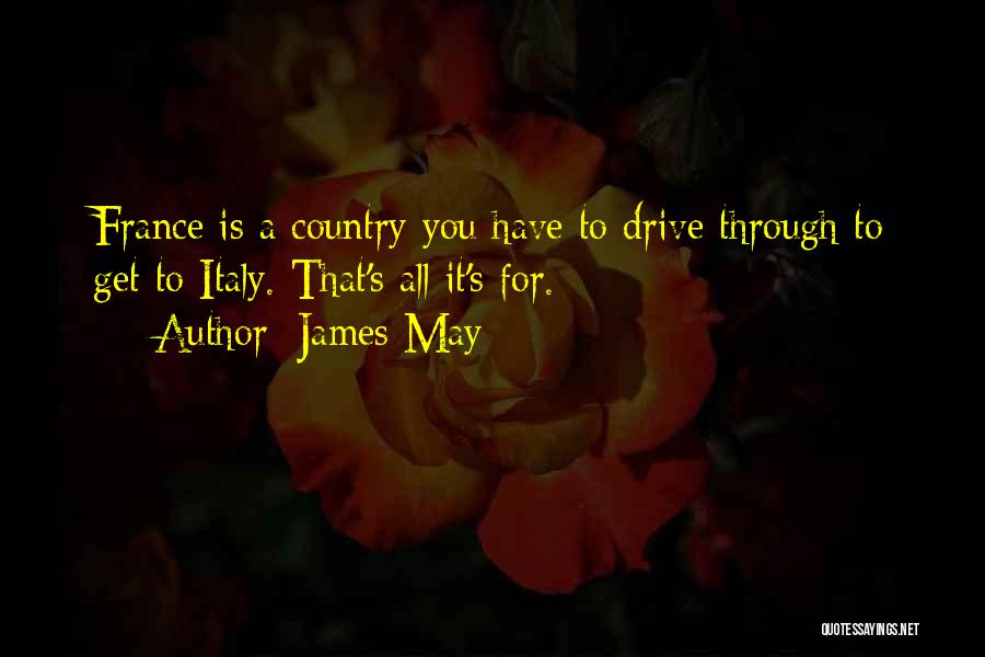 James May Quotes 1106607