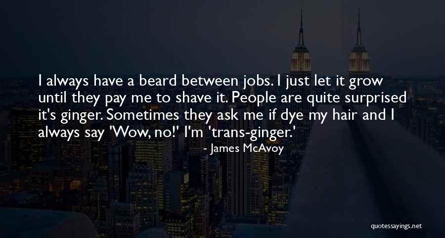 James McAvoy Quotes 114804