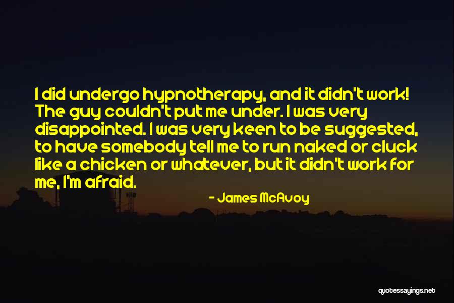 James McAvoy Quotes 127783