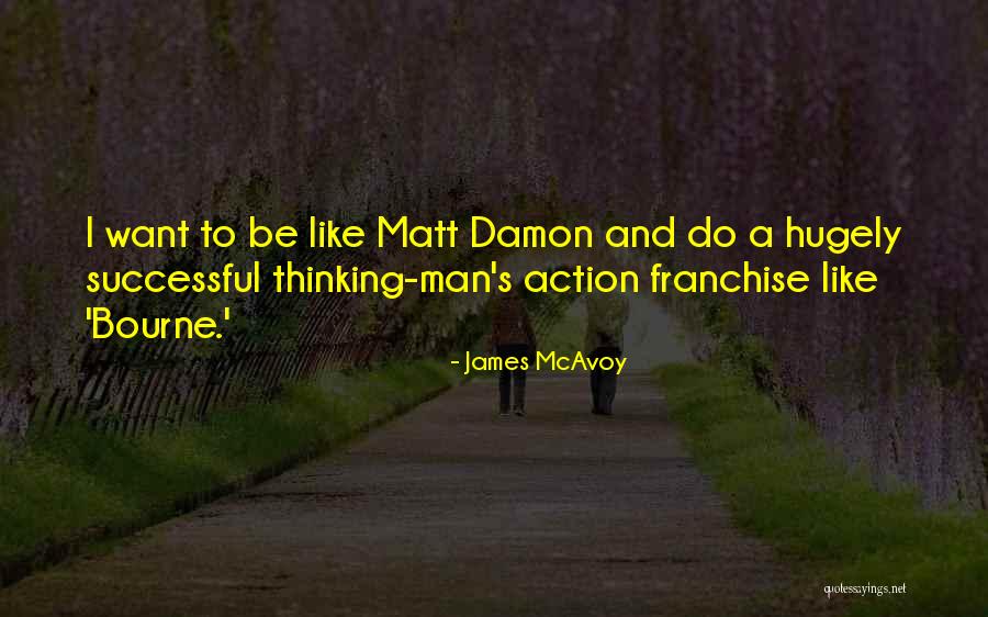 James McAvoy Quotes 1738177