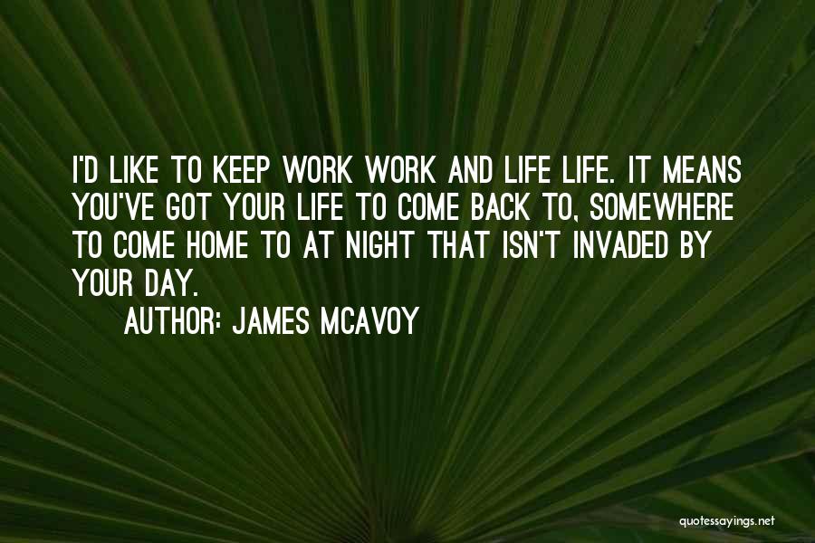 James McAvoy Quotes 2171952