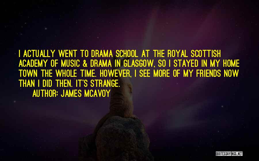 James McAvoy Quotes 308907