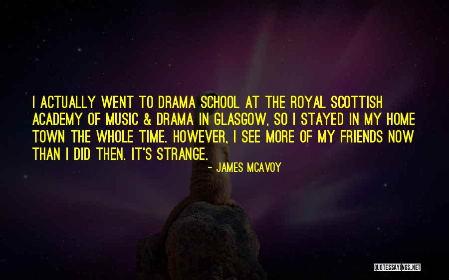 James McAvoy Quotes 308907