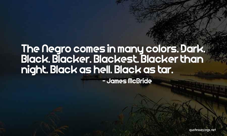 James McBride Quotes 1771939