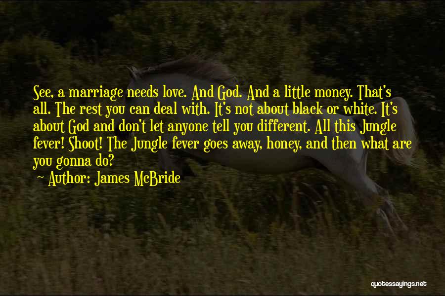 James McBride Quotes 1931068