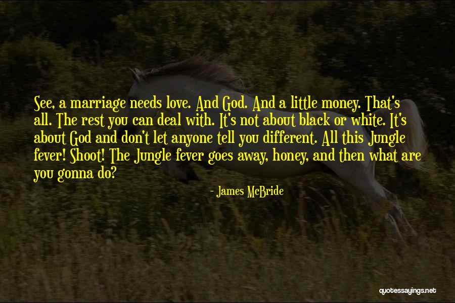 James McBride Quotes 1931068