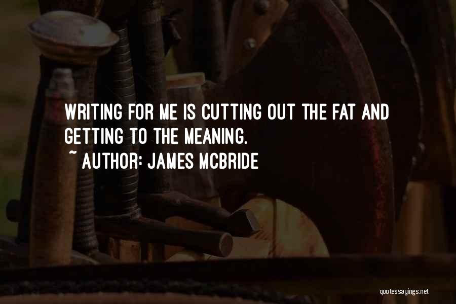 James McBride Quotes 313651