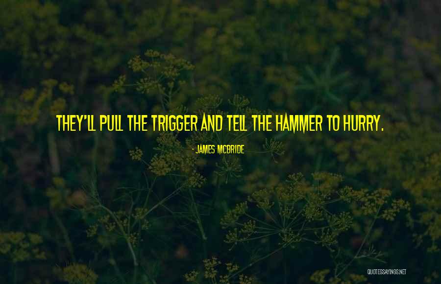 James McBride Quotes 318548