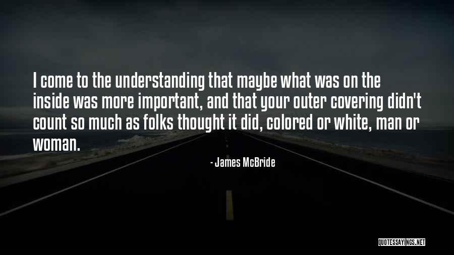 James McBride Quotes 582953