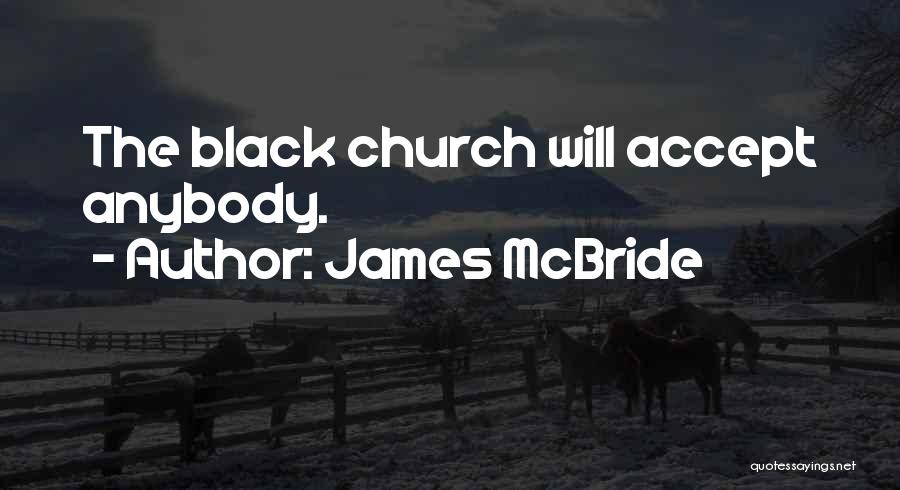 James McBride Quotes 855409