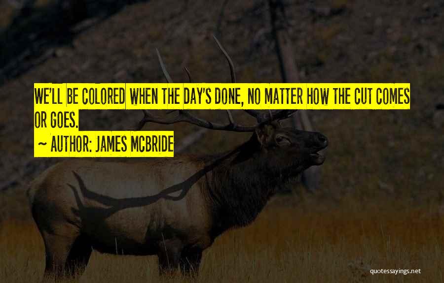 James McBride Quotes 893154