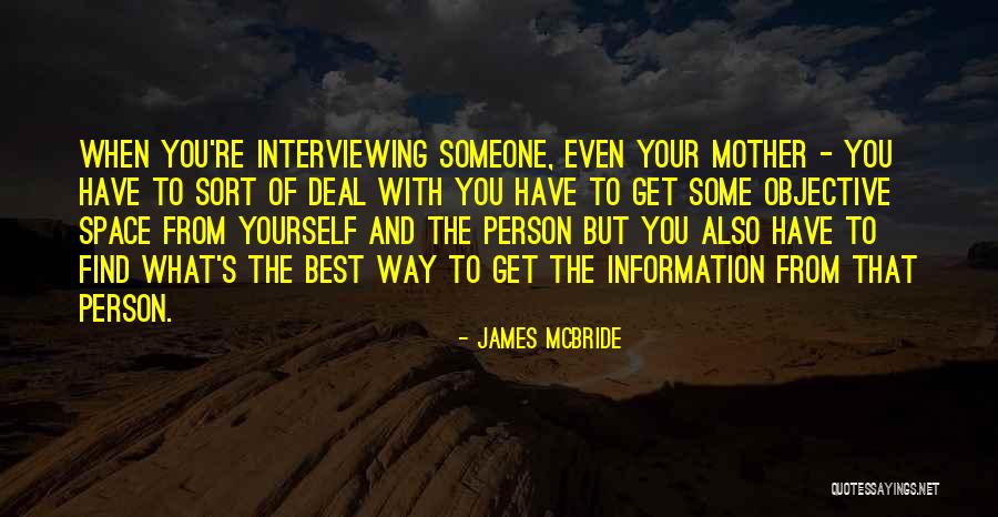 James McBride Quotes 930802