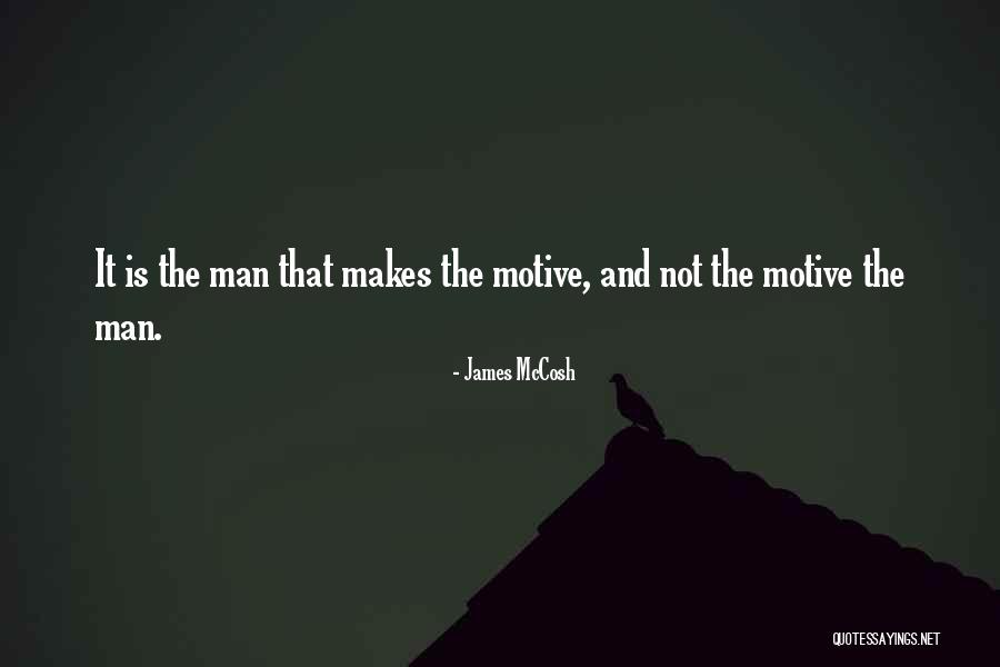 James McCosh Quotes 607960 James McCosh Quotes 607960