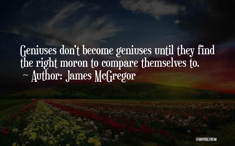 James McGregor Quotes 526679