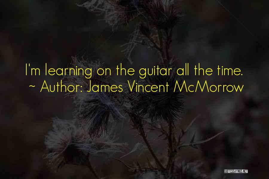 James Mcmorrow Quotes By James Vincent McMorrow