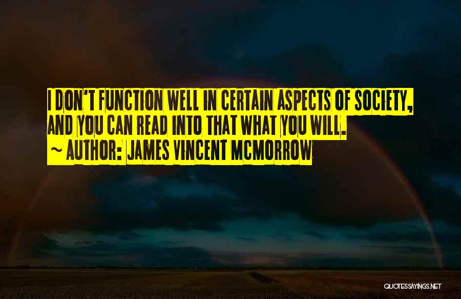 James Mcmorrow Quotes By James Vincent McMorrow