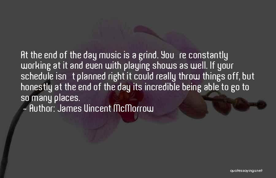 James Mcmorrow Quotes By James Vincent McMorrow