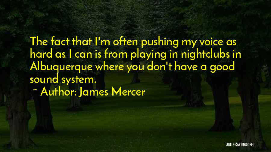 James Mercer Quotes 1262465