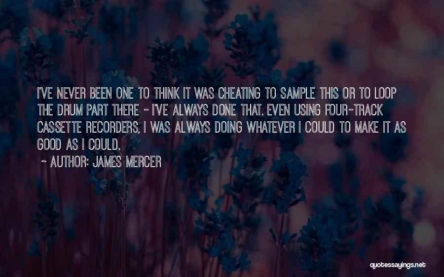 James Mercer Quotes 1448740