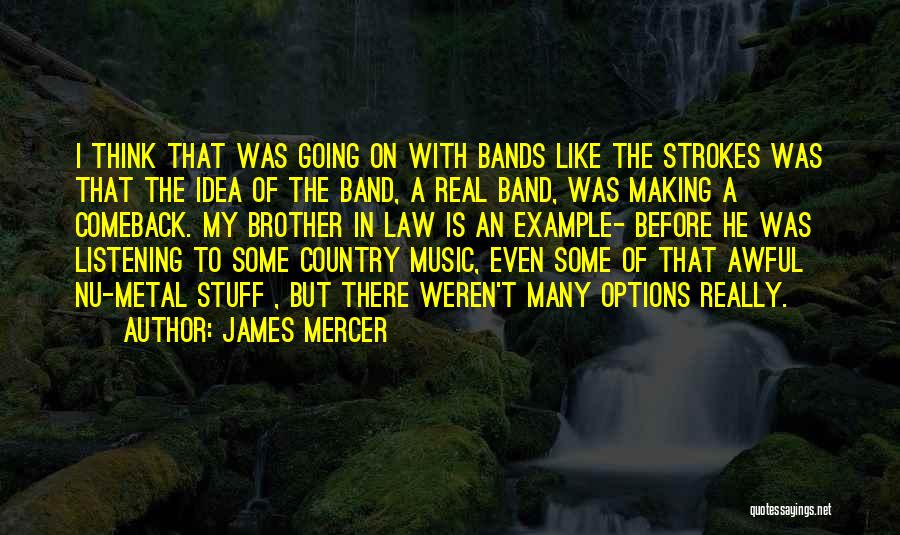 James Mercer Quotes 2224923