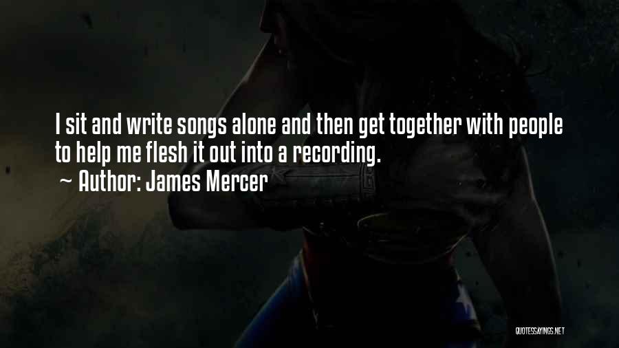 James Mercer Quotes 391254