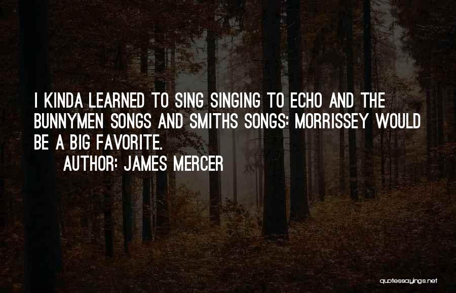 James Mercer Quotes 815316