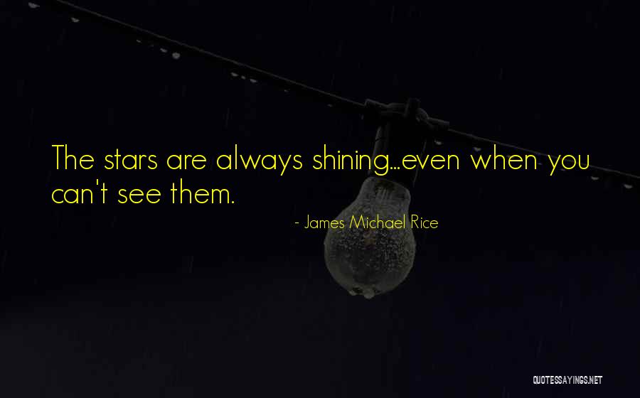 James Michael Rice Quotes 2193292 James Michael Rice Quotes 2193292