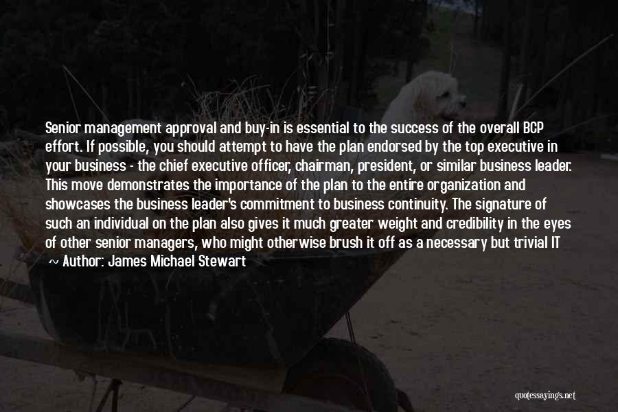 James Michael Stewart Quotes 1591326