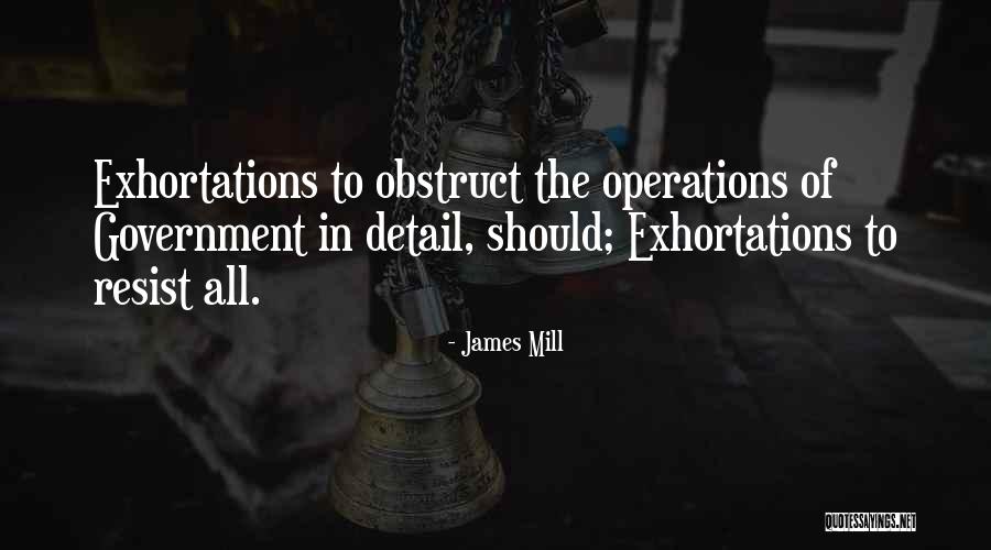 James Mill Quotes 362905 James Mill Quotes 362905