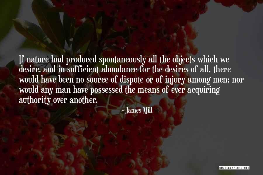 James Mill Quotes 500627 James Mill Quotes 500627