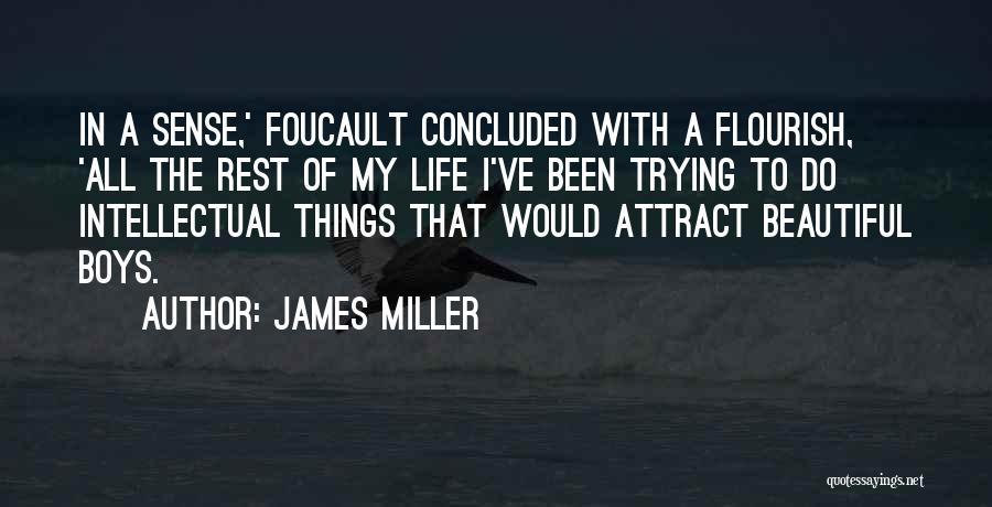 James Miller Quotes 1191756