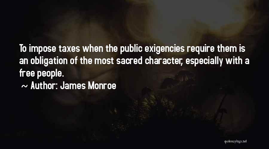 James Monroe Quotes 1567337