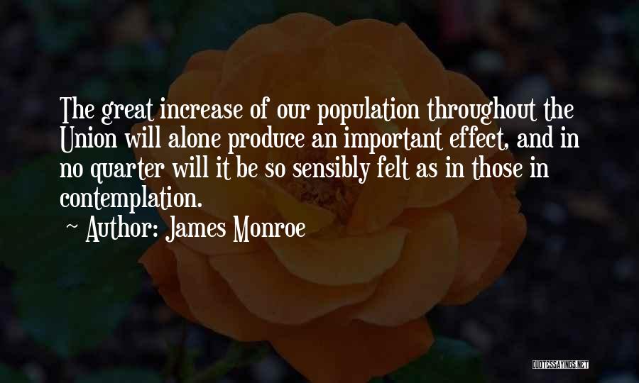 James Monroe Quotes 1571613