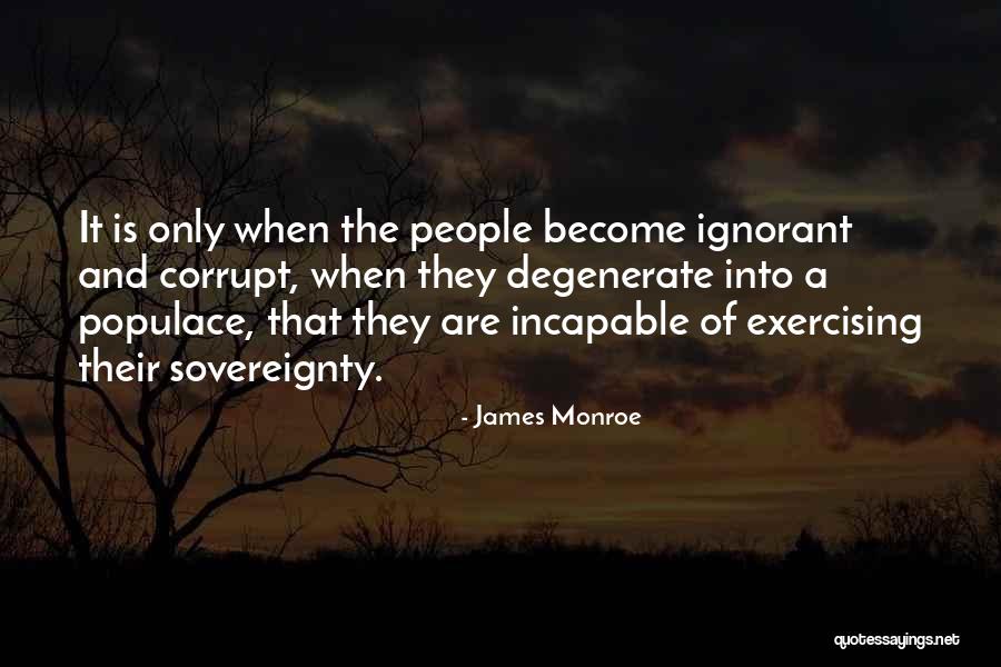 James Monroe Quotes 209327