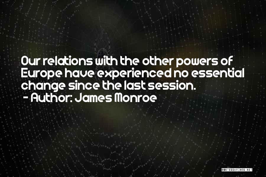 James Monroe Quotes 554685