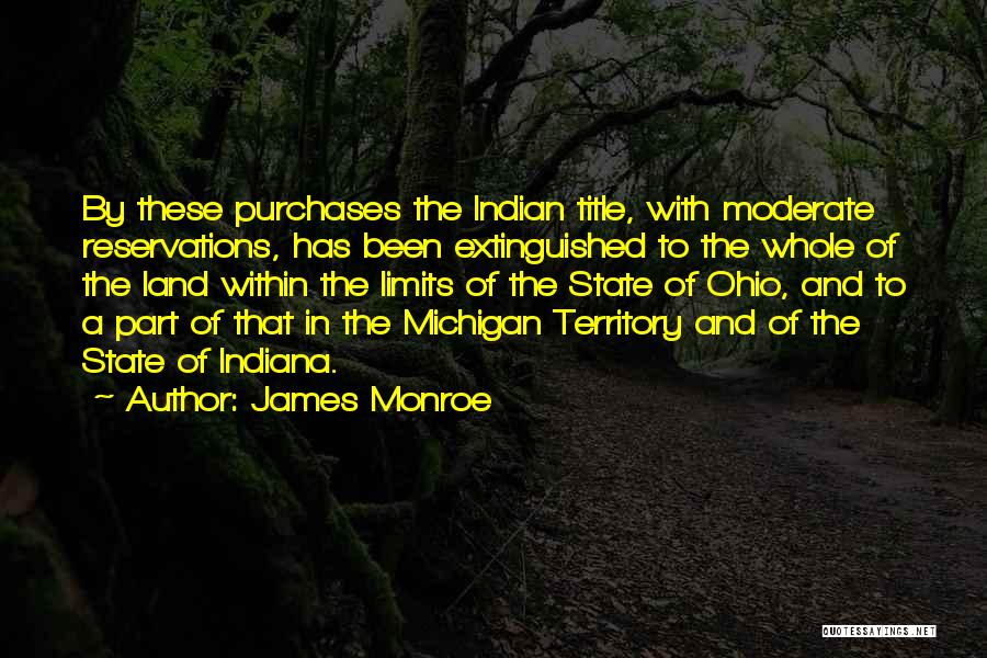 James Monroe Quotes 609736