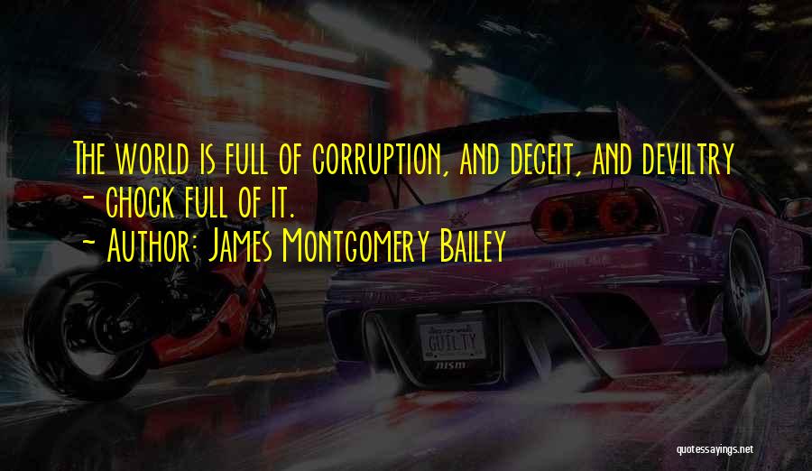 James Montgomery Bailey Quotes 440760