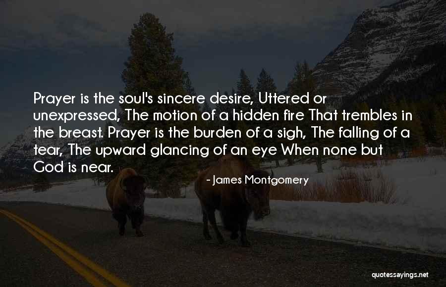 James Montgomery Quotes 469382 James Montgomery Quotes 469382