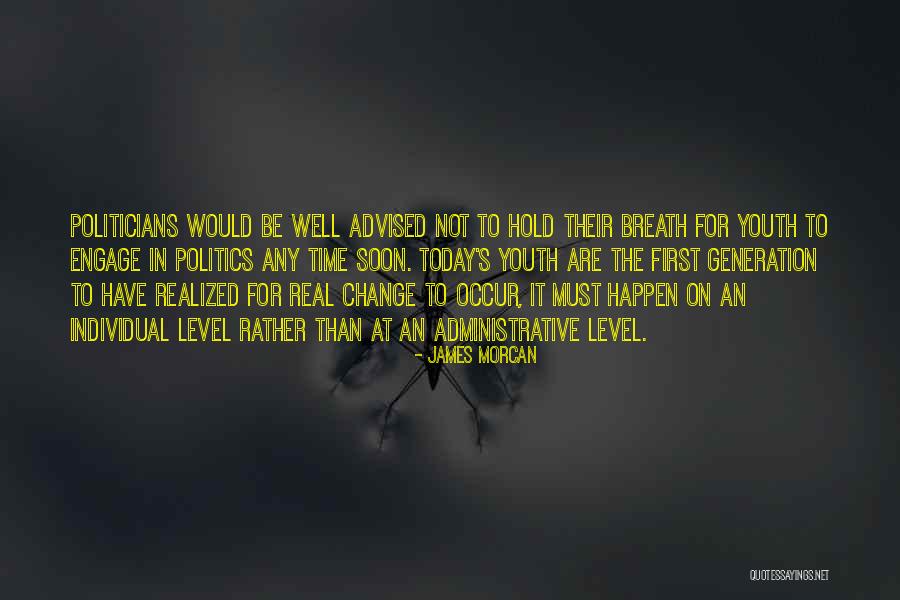 James Morcan Quotes 1497023 James Morcan Quotes 1497023
