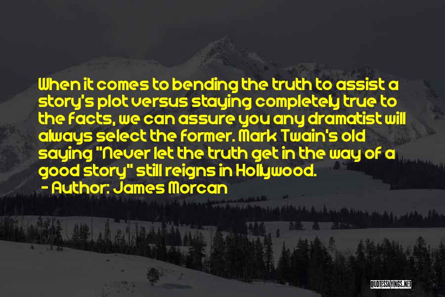 James Morcan Quotes 1594215