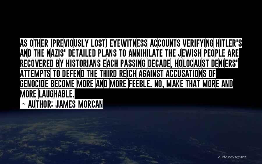 James Morcan Quotes 1678794