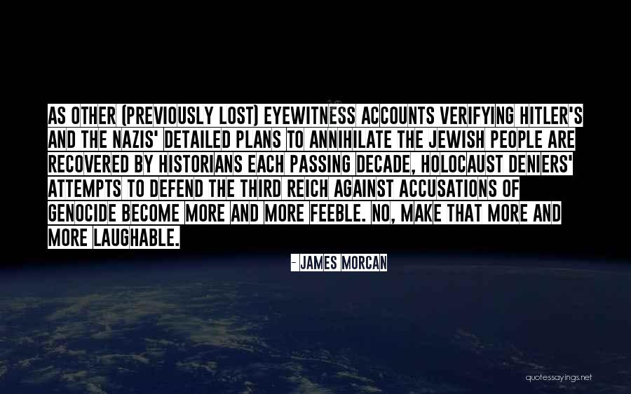 James Morcan Quotes 1678794 James Morcan Quotes 1678794