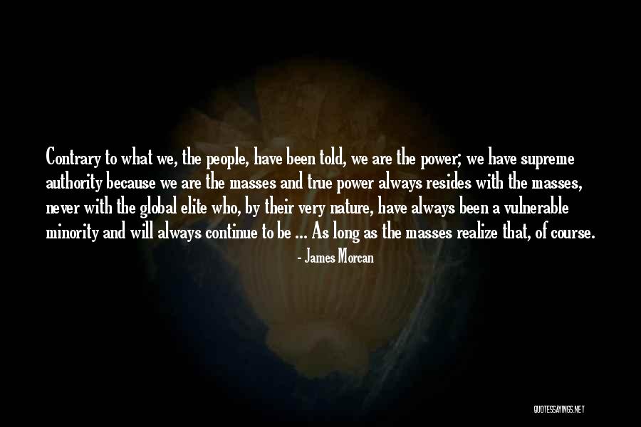 James Morcan Quotes 1781440 James Morcan Quotes 1781440
