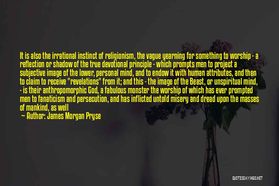 James Morgan Pryse Quotes 330704